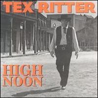 Tex Ritter - High Noon (4CD Set) Disc 2